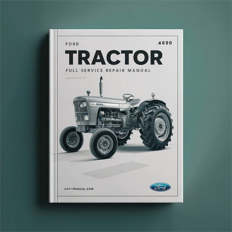 Ford Tractor 4600 Service Repair Workshop Manual PDF