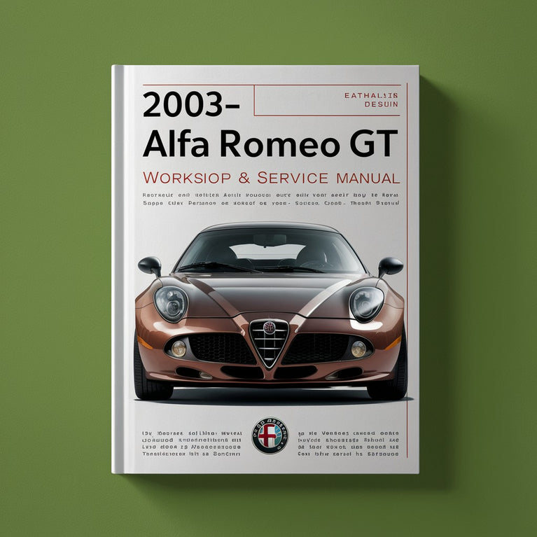 2003-2010 Alfa Romeo GT Workshop Repair & Service Manual (593M CD Searchable )