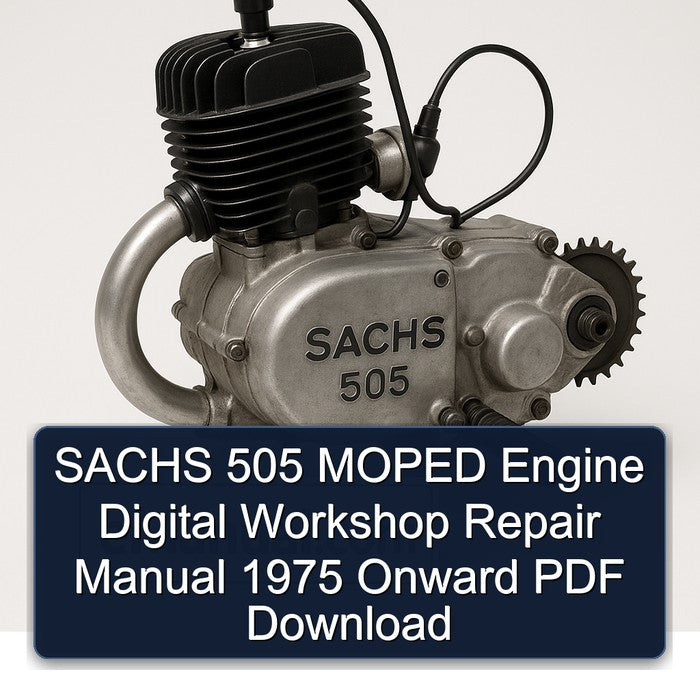 1975 Sachs 505 Moped Engine Digital Onward Service Repair Workshop Manual PDF