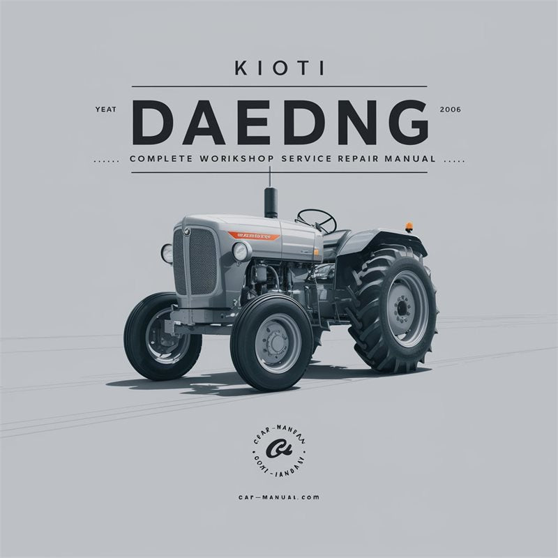 Kioti Daedong DK65 Tractor Service Repair Workshop Manual PDF