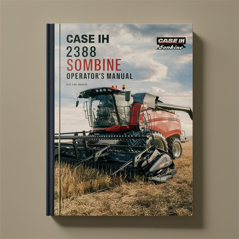 CASE IH 2388 COMBINE OperatorS Manual #1 PDF