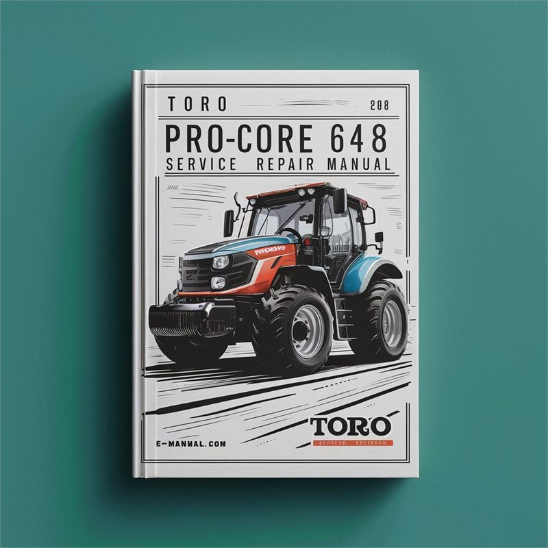 Toro Procore 648 Service Repair Workshop Manual PDF