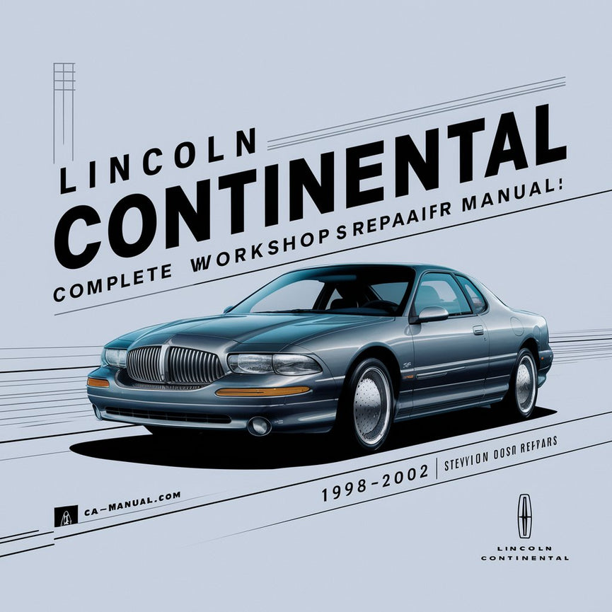 Manual completo de servicio y reparación del taller Lincoln Continental 1998 1999 2000 2001 2002