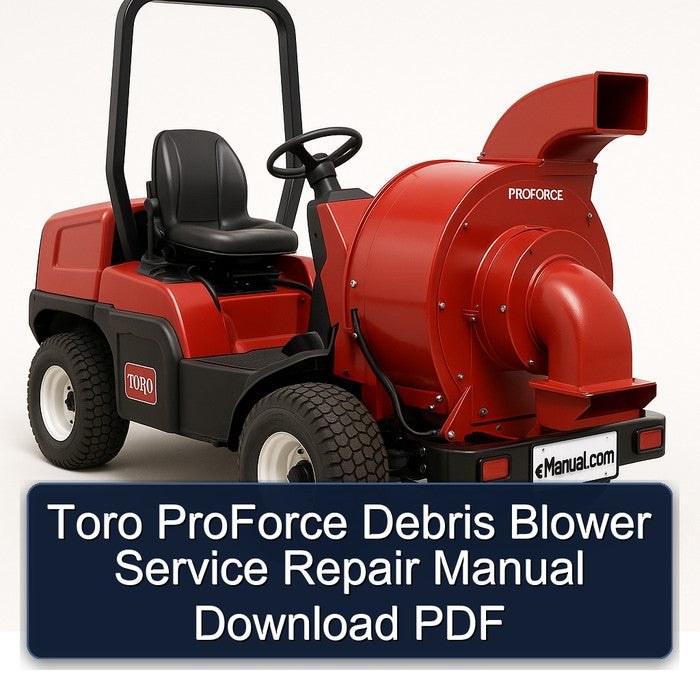 Toro Proforce Debris Blower Service Repair Workshop Manual PDF