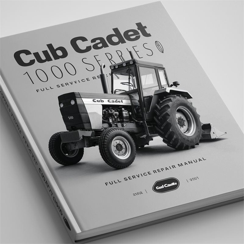 Cub Cadet 1000 Series Tractor Service Repair Workshop Manual PDF