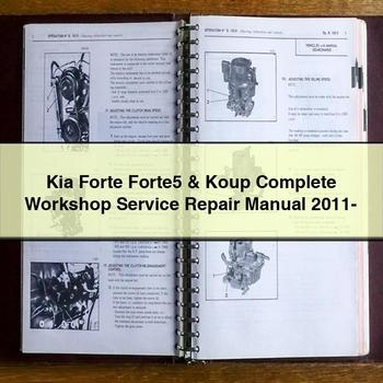 Kia Forte Forte5 &amp; Koup Komplettes Werkstatthandbuch 2011-