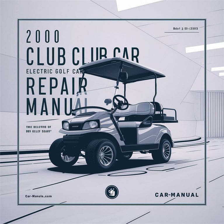 2000 Club Car DS Electric Golf Cart Service Repair Workshop Manual PDF
