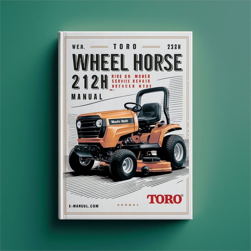 Toro Wheel Horse 212H Ride ON Mower Service Repair Workshop Manual PDF