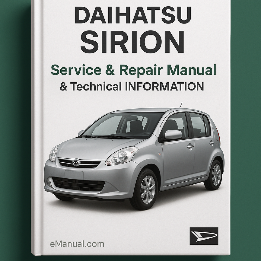 DAIHATSU SIRION Service Repair Manual & Technical INFORMATIO
