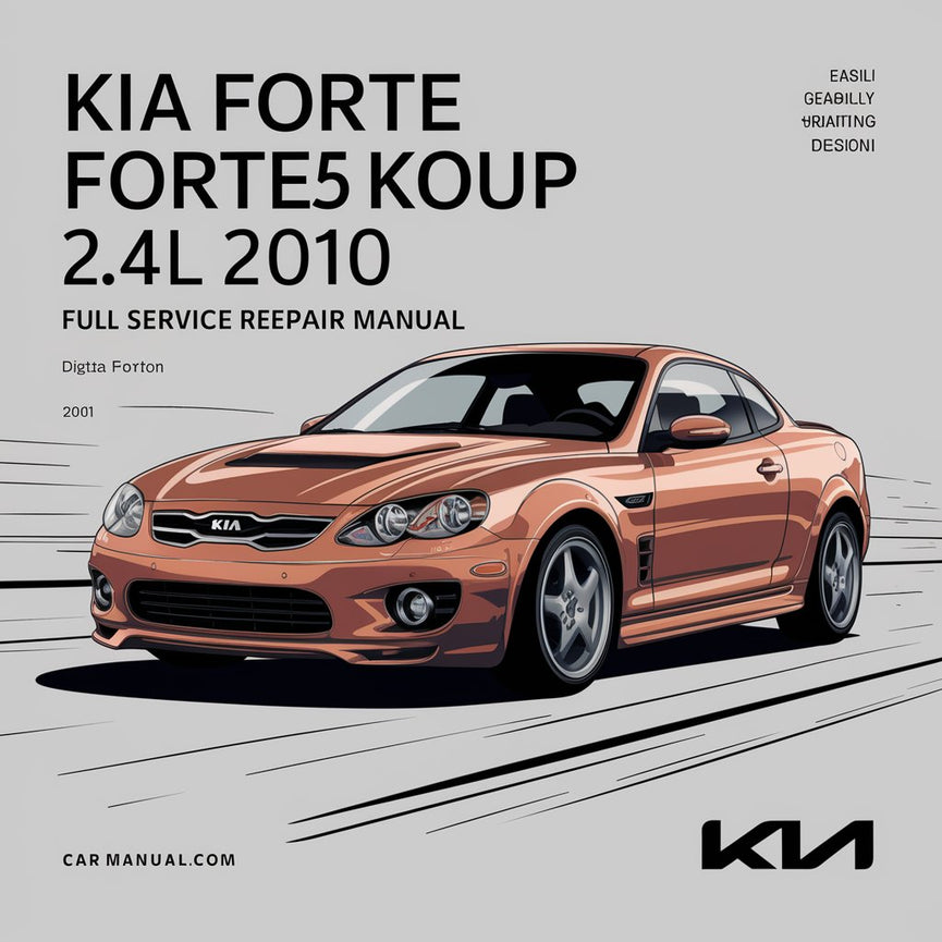 Manual de reparación y servicio completo de KIA FORTE FORTE5 KOUP 2.4L 2010