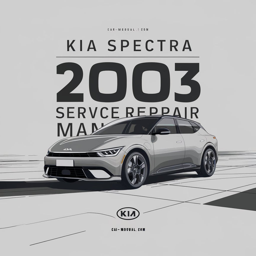 KIA SPECTRA 2003 Komplettes Service-Reparaturhandbuch