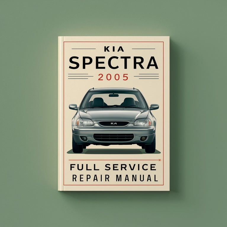 KIA SPECTRA 2005 Komplettes Service-Reparaturhandbuch