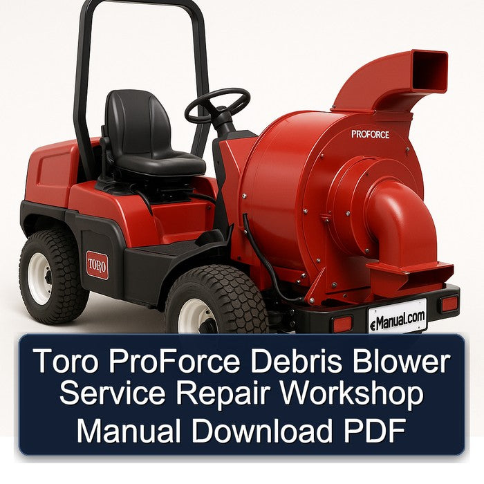 Toro Proforce Debris Blower Service Repair Workshop Manual PDF