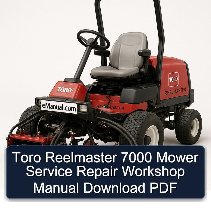 Toro Reelmaster 7000 Mower Service Repair Workshop Manual PDF