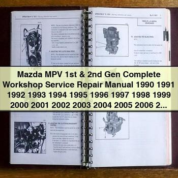 Manual de reparación y servicio de taller completo de Mazda MPV 1.ª y 2.ª generación 1990 1991 1992 1993 1994 1995 1996 1997 1998 1999 2000 2001 2002 2003 2004 2005 2006 2007 2008 2009 2010 2011 2012