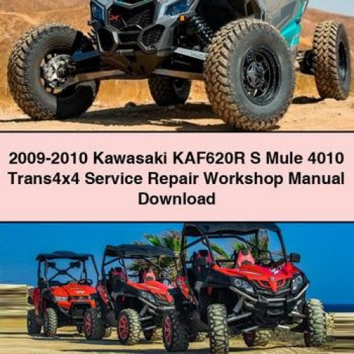 2009-2010 Kawasaki KAF620R S Mule 4010 Trans4x4 Service Repair Workshop Manual PDF