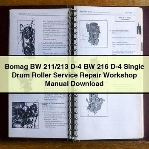 Bomag BW 211/213 D-4 216 Single Drum Roller Service Repair Workshop Manual PDF