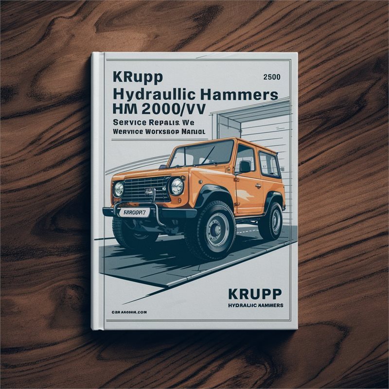 2000 Krupp Hydraulic Hammers HM /v-hm 2500/v Service Repair Workshop Manual PDF
