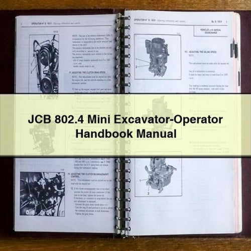 JCB 802.4 Mini Excavator-operator Service Repair Workshop Manual PDF