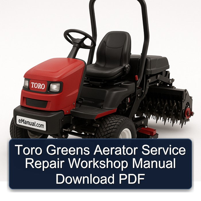Toro Greens Aerator Service Repair Workshop Manual PDF