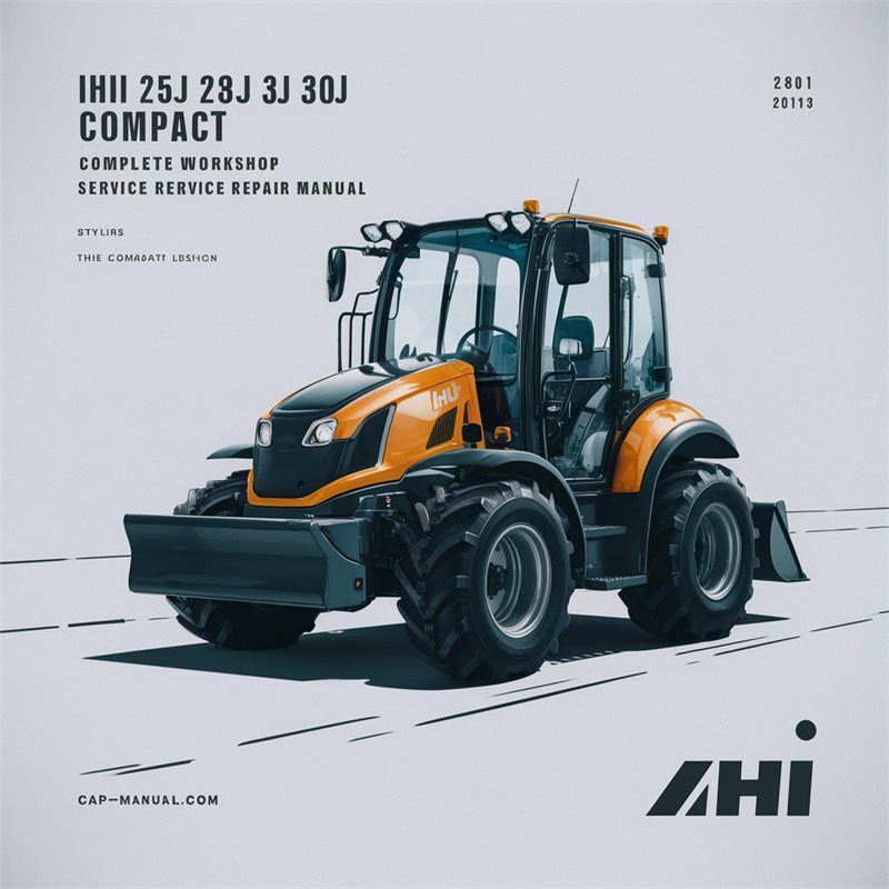 IHI 25J 28J 30J Compact Excavator Service Repair Workshop Manual PDF