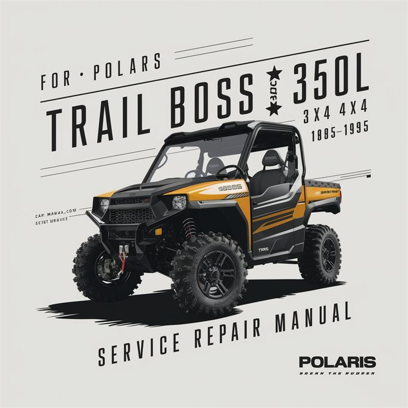 1985-1995 Polaris Trail Boss 350L 2x4 4x4 Service Repair Workshop Manual PDF