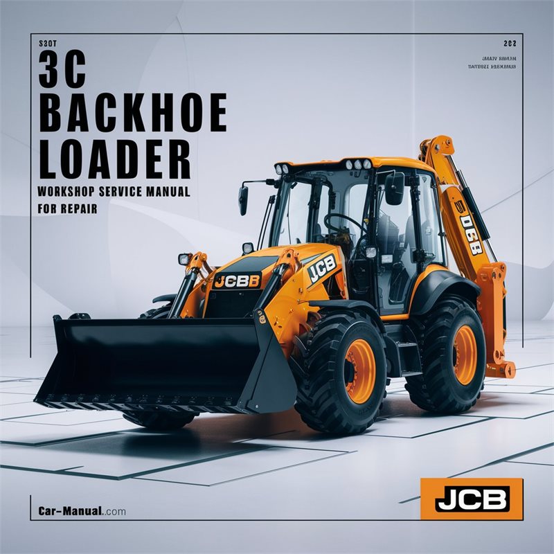 JCB 3C Backhoe Loader Service Repair Workshop Manual PDF