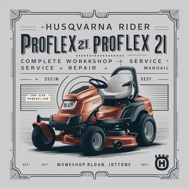 Husqvarna Rider Proflex 21 II Mower Service Repair Workshop Manual PDF