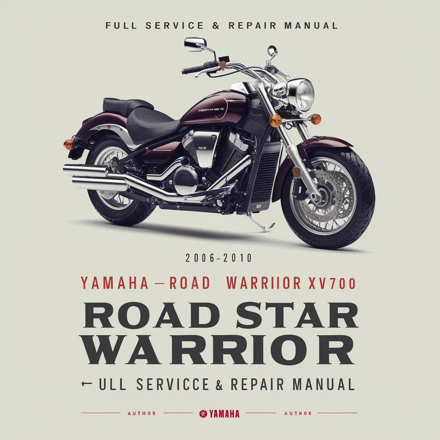 Yamaha Road Star Warrior XV1700 2006-2010 Full Service & Repair Manual