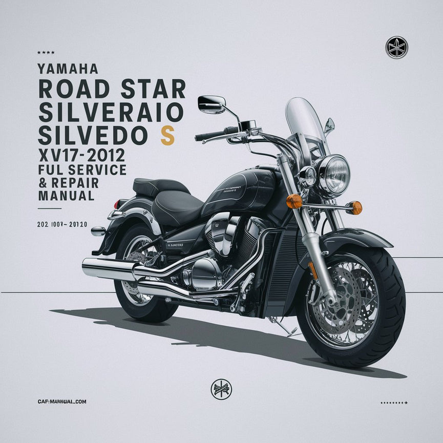 Yamaha Road Star Silverado S XV17 XV1700 2008-2012 Vollständiges Service- und Reparaturhandbuch