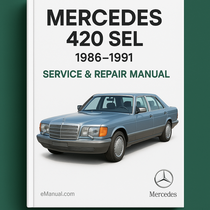 Mercedes 420 SEL 1986-1991 Service Repair Manual