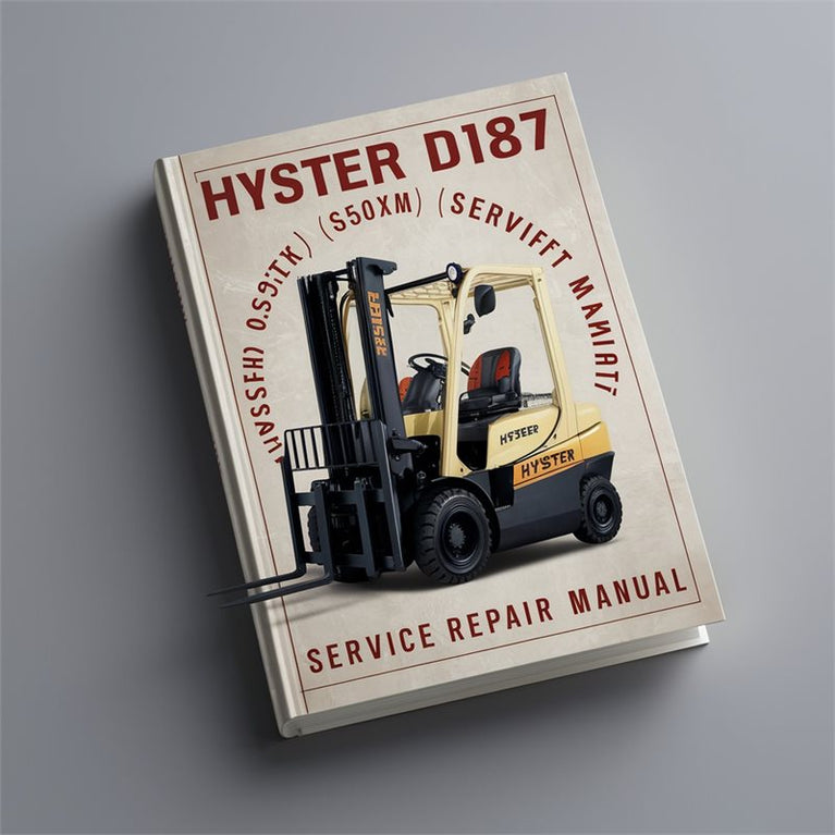 Hyster D187 (S50XM) Forklift Service Repair Manual PDF