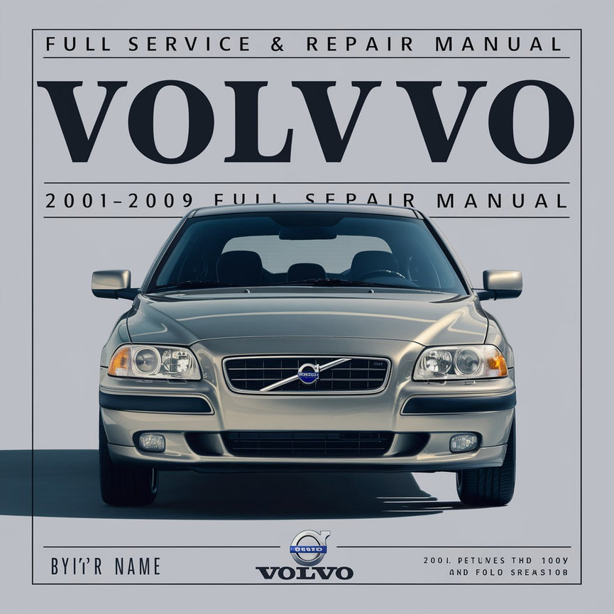 Manual completo de servicio y reparación del Volvo S60 2001-2009