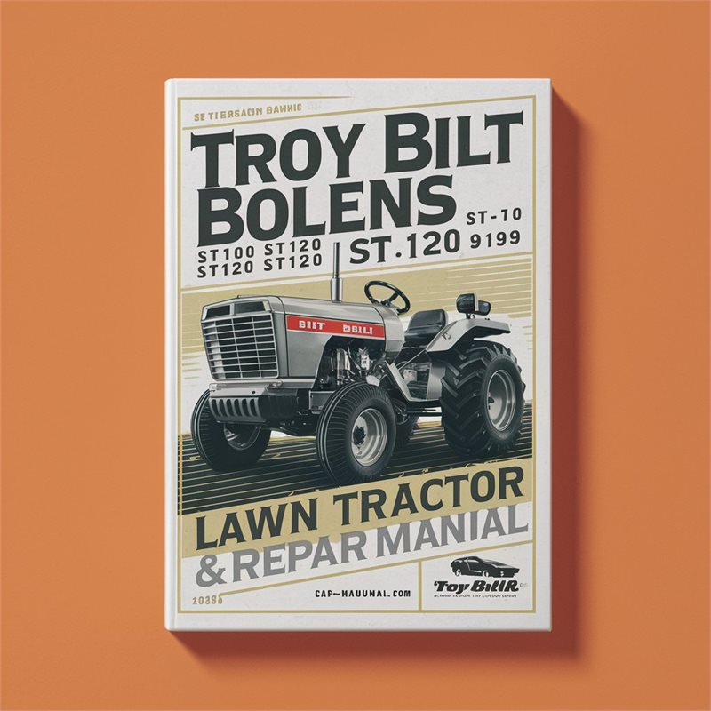 Troy Bilt Bolens ST100 ST110 ST120 ST125 ST140 ST180 Lawn Tractor 1984-1993 Full Service & Repair Manual PDF
