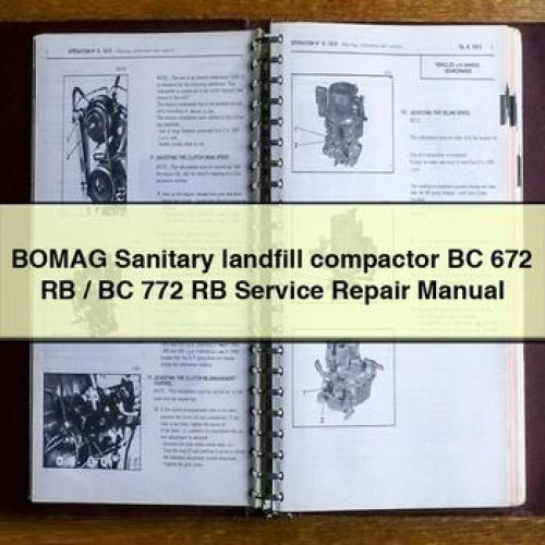 Bomag Sanitary Landfill Compactor BC 672 RB / 772 Service Repair Workshop Manual PDF