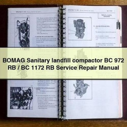 Bomag Sanitary Landfill Compactor BC 972 RB / 1172 Service Repair Workshop Manual PDF