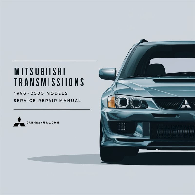 1996-2005 Mitsubishi Engines Manuals Transmissions- - Models Service Repair Workshop Manual PDF