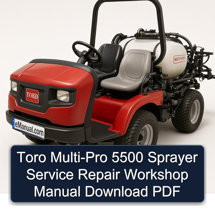 Toro MULTI-PRO 5500 Sprayer Service Repair Workshop Manual PDF