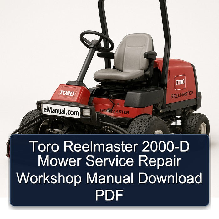 2000 Toro Reelmaster -d Mower Service Repair Workshop Manual PDF