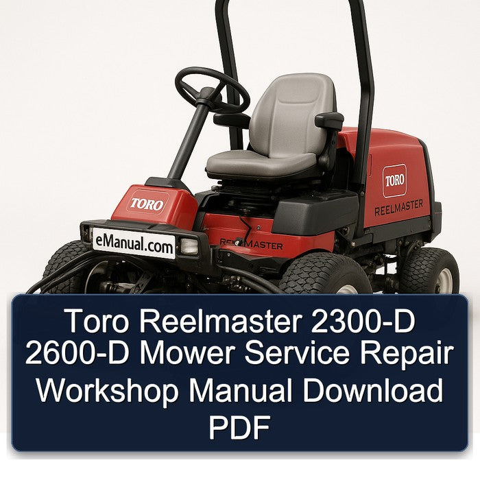 Toro Reelmaster 2300-D 2600-D Mower Service Repair Workshop Manual PDF