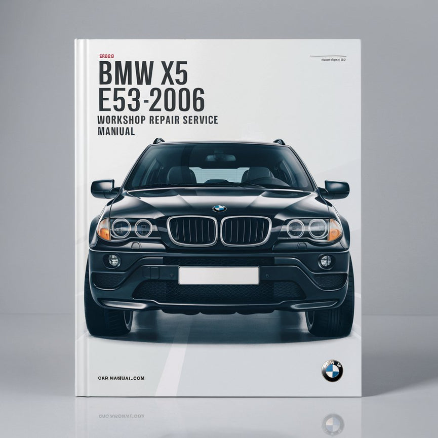 BMW X5 E53 1999-2006 Werkstatt-Reparatur-Servicehandbuch