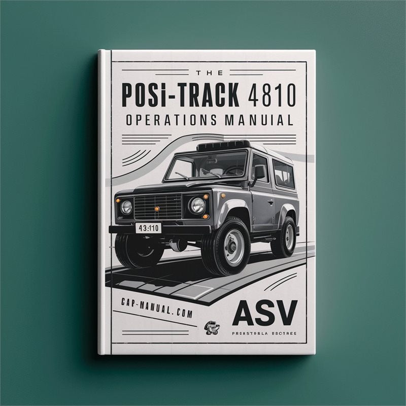 ASV POSI-TRACK 4810 Operations Service Repair Workshop Manual PDF