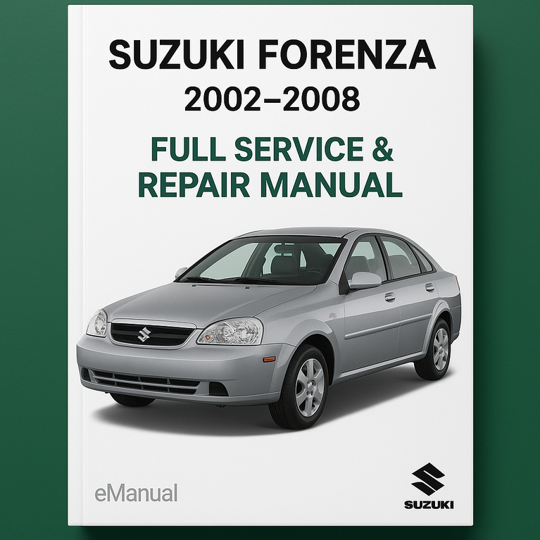 Manual de servicio y reparación completo de Suzuki Forenza 2002-2008