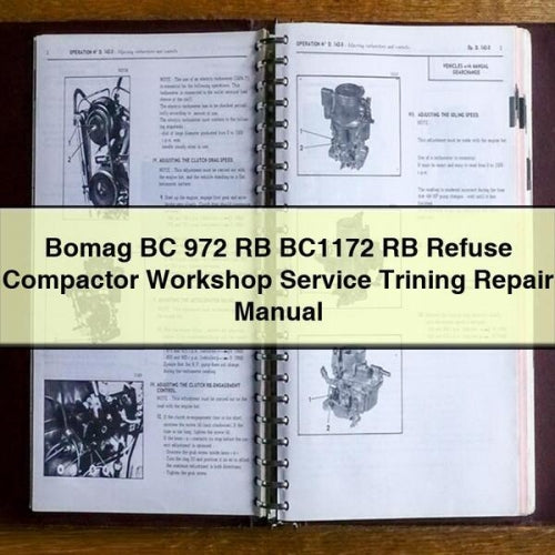 Bomag BC 972 RB BC1172 Refuse Compactor Trining Service Repair Workshop Manual PDF
