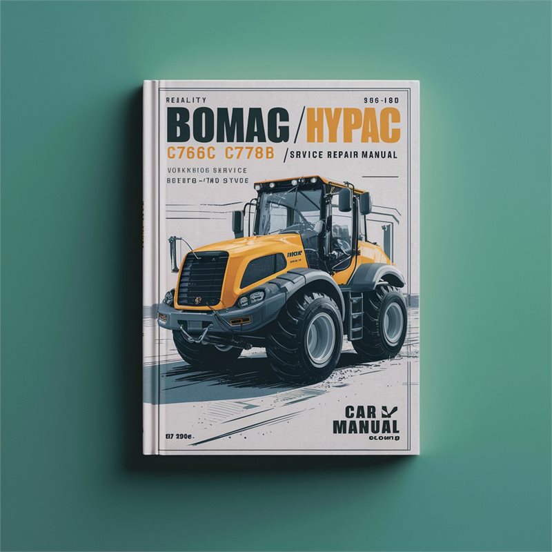 Hypac Bomag / C766C C778B Service Repair Workshop Manual PDF