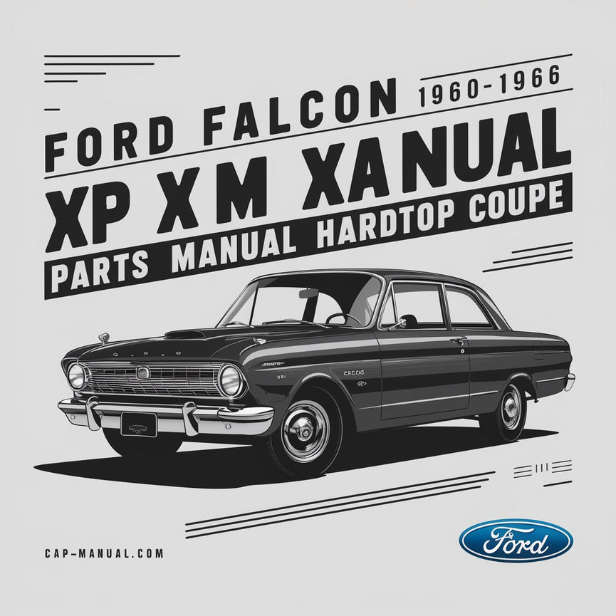 Manual de piezas del Ford Falcon 1960-1966 XK XL XM XP COUPE CON TECHO RÍGIDO