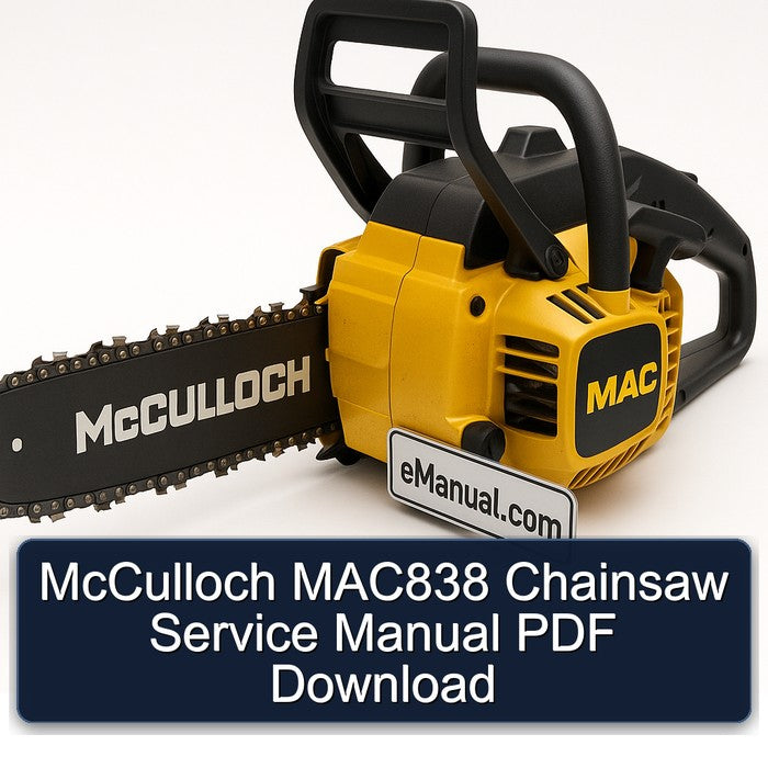 Mcculloch MAC838 Chainsaw Service Repair Workshop Manual PDF