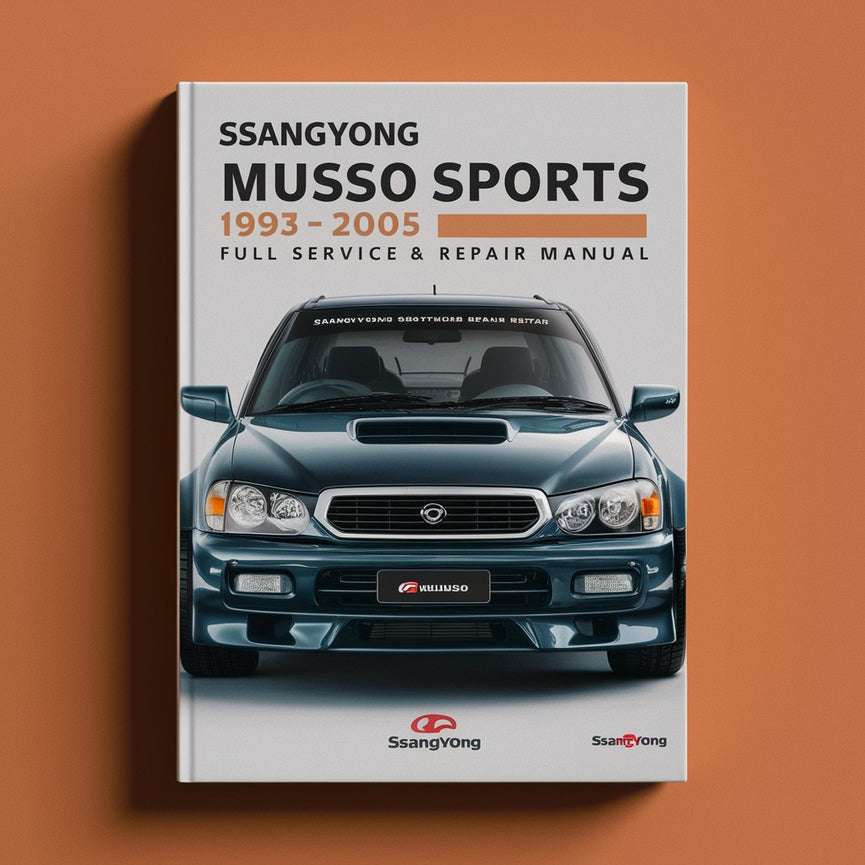 Ssangyong Musso Musso Sports 1993-2005 Vollständiges Service- und Reparaturhandbuch