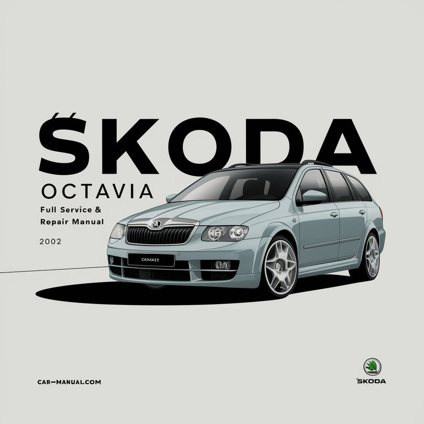 Skoda Octavia 2004-2012 Full Service & Repair Manual