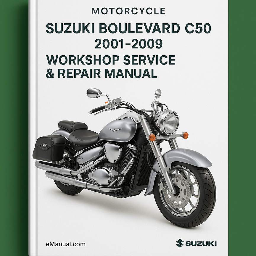 Suzuki Boulevard C50 2001-2009 Workshop Service Repair Manual